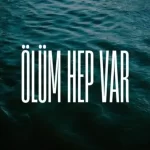 Olum-Hep-Var-Suc-Mahalli-