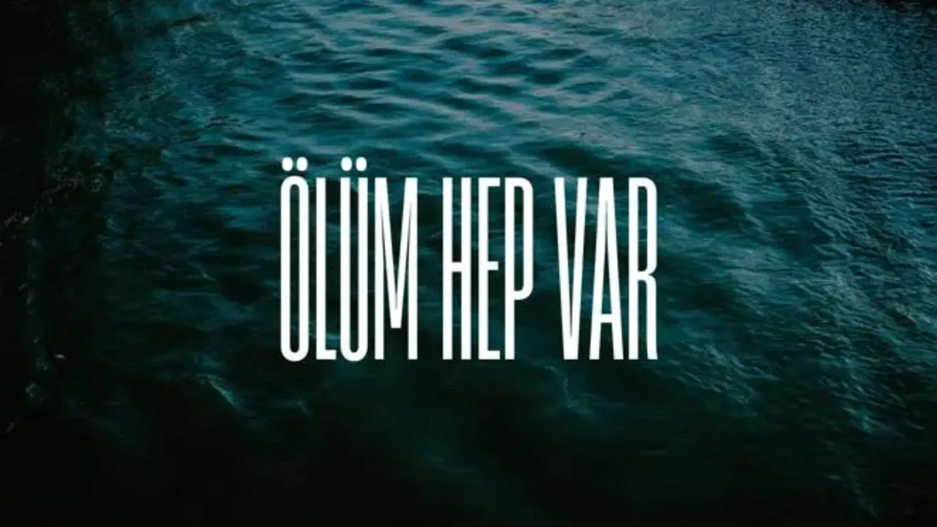 Olum-Hep-Var-Suc-Mahalli-