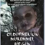 Öldürmek İçin Mükemmel Bir Gün İnceleme